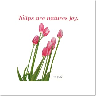 Tulips Are Natures Joy by Cecile Grace Charles Posters and Art